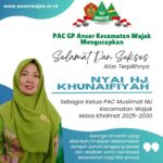 Nyai Hj Khunaifiyah Ketua Terpilih PAC Muslimat NU Wajak