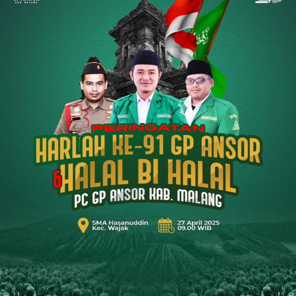 Poster Harlah ke-91 GP Ansor dan Halal bi Halal GP Ansor Kab Malang